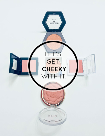 Let’s Get Cheeky With It | Top 5 Series |&nbsp;Blushes
