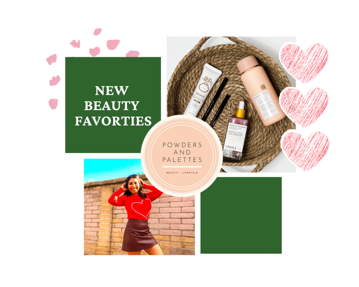 New Beauty Favorites