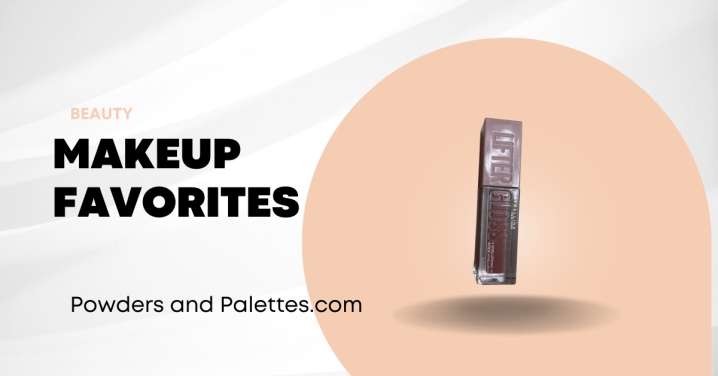 Makeup Favorites