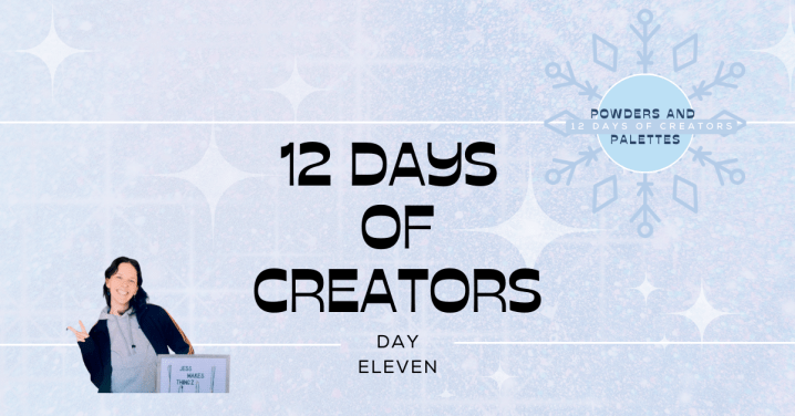 12 Days Of Creators DAY&nbsp;11
